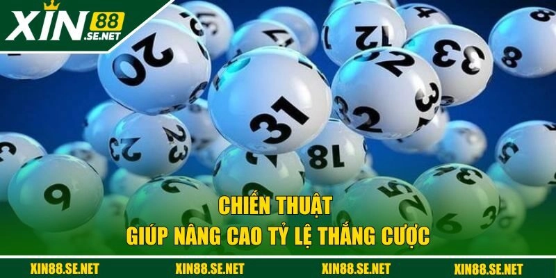 Chiến thuật giúp nâng cao tỷ lệ thắng cược